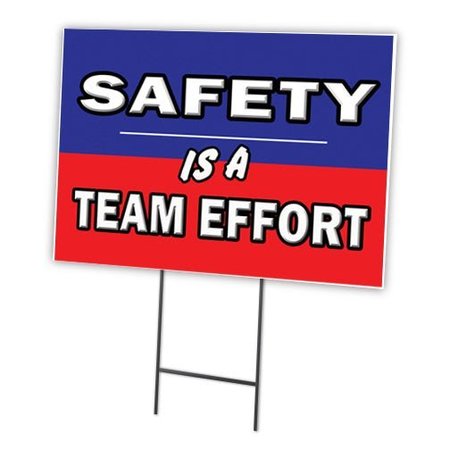 SIGNMISSION Safety Is A Team Effort Yard & Stake outdoor plastic coroplast window, 1216 Safety Is A Team Effort C-1216 Safety Is A Team Effort